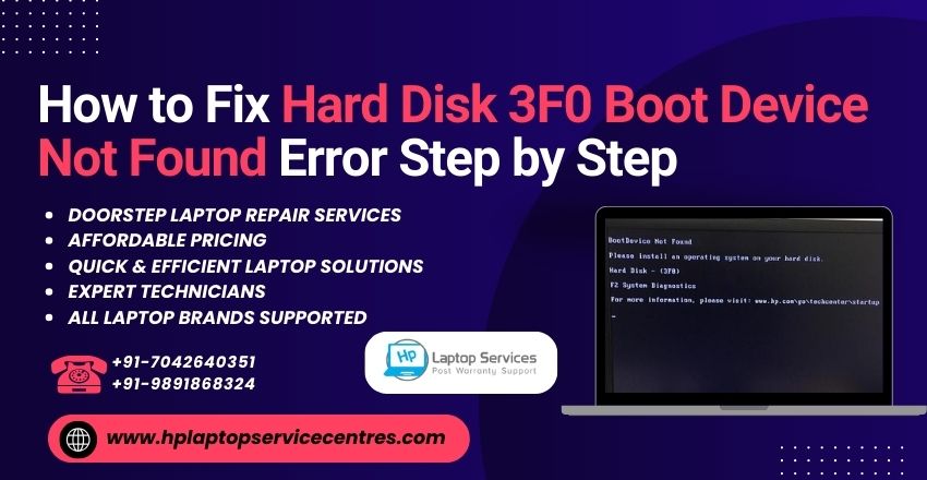 Hard Disk 3F0 Boot Device Not Found Error