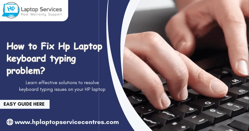 How to Fix Hp Laptop Keyboard typing problem