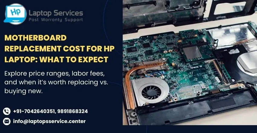 Motherboard Replacement Cost for HP Laptop