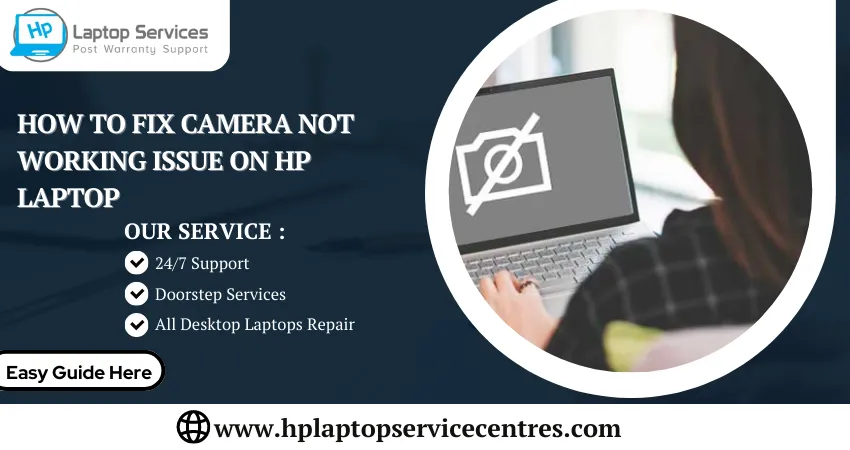 How to Fix Camera Not Working Issue on Hp Laptop