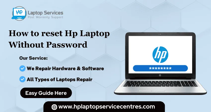5 Easy Ways to Reset Your HP Laptop Without a Password