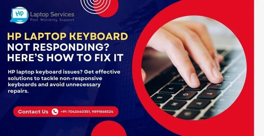 HP Laptop Keyboard Not Responding