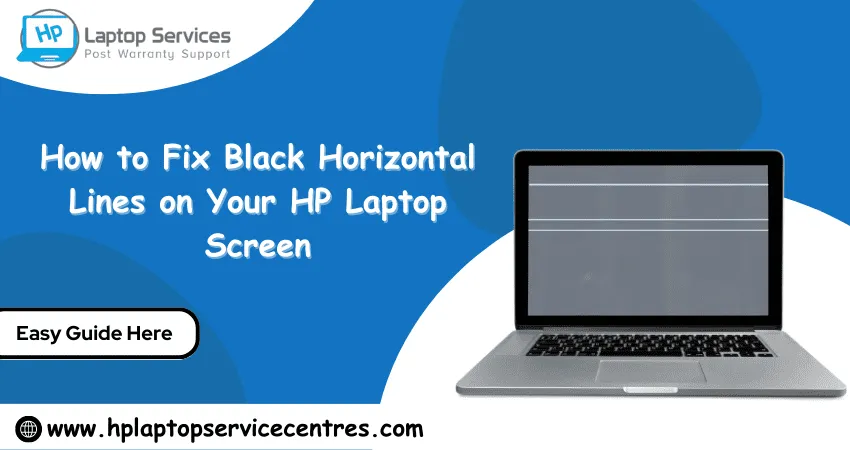 How to Fix Black Horizontal Lines on Your HP Laptop Screen