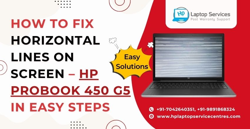 Horizontal Lines on Screen – HP ProBook 450 G5