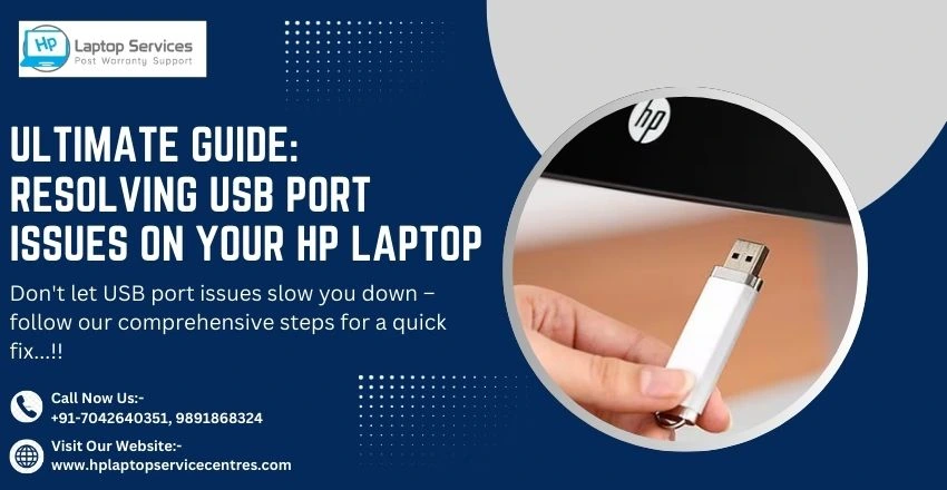 Resolving USB Port Issues on Your HP Laptop